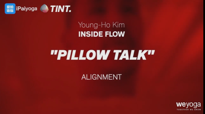 【瑜伽健身上新】【066 内观流线上课pillow talk】
