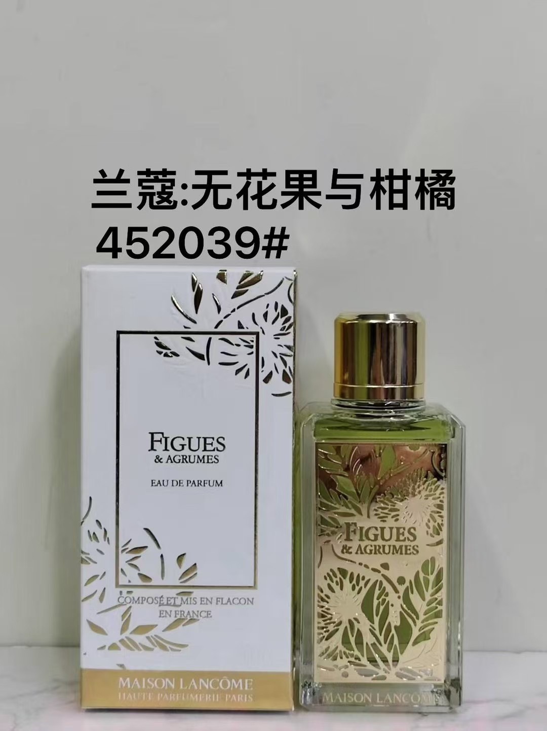 60. Lancôme Figue & Agrumes Eau de Parfum 100ml 🔜 calidad 1:1❗452039# Lancôme·Figue & Agrumes