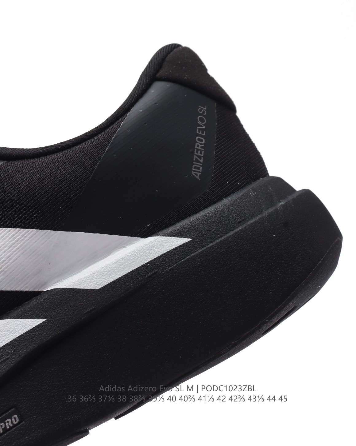 💰190
【公司级】阿迪达斯 ADIDAS ADIZERO EVO SL 运动舒适防滑耐磨 低帮跑步鞋 阿迪达斯革新力作!「破纪录轻跑鞋」adiZero Adios Pro EVO 极致轻盈的Lightweight Upper设计,带来近乎裸足的舒适体验。中底采用尖端科技,Lightstrike Pro材料经过精细调校,实现卓越缓震与轻量化的完美结合。#科技与时尚的融合 #阿迪达斯adidas #宝藏鞋子阿迪达斯 #今天只晒鞋 #潮鞋新品体验官 #那些年,那些鞋 #入秋换季先换鞋。
类型:男女鞋
货号:JP7189
尺码:36 36⅔ 37⅓ 38 38⅔ 39⅓ 40 40⅔ 41⅓ 42 42⅔ 43⅓ 44 45
编码:PIDC1023ZBL