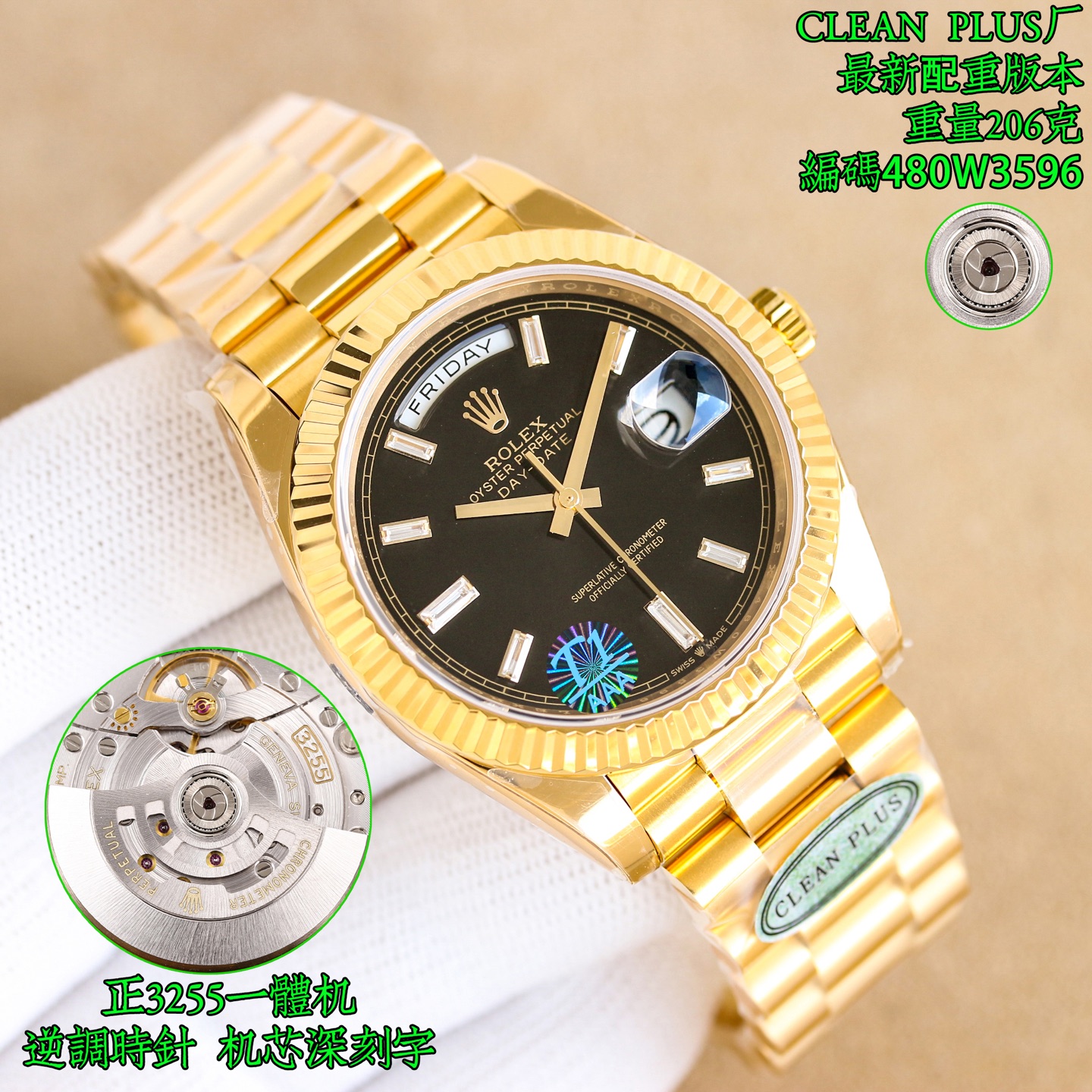 NO:689041,Unified CLEAN PLUS, new product (carefully selected) Rolex DD gambling table green, overweight version, latest counterweight version, original weight, weight 208 grams, customized version!  Watch code 480W3596, watch buckle code, 3ZR, upgraded strap steel stamp, deep concave AU750 logo, exquisite details!  New ergonomic weights!  The use of Oyster alloy material is not only a single weighted 'bottom cover', 'case', 'strap and movable body', etc., but a balanced weight, fitting the wrist, reaching the peak of comfort without peeling!  Does not fade!  Perfectly avoiding all the shortcomings of Wu copper materials, tungsten steel materials, and Wu Ni alloy materials on the market!  The material does not oxidize and can be electroplated twice!  Multiple gold-wrapped treatments!  Paired with the same size strap as the original, the strap is the same as the original, the number of sections and weight of the non-extended strap is carried, the same integrated movement (72-hour power reserve 3255 movement, Zhengdandong movement), and the latest 27 ball movement!  Details are handled from the inside out to ensure quality!  The wearing experience is not discounted!  Produced by CLEAN PLUS factory, it must be a high-quality product!  Original weight!  Watch code, 48OW3596, watch buckle code, 3ZR. There are pictures and the truth!  Actual photos of shipment, rolex19860909统一 CLEAN PLUS,新品（严选）劳力士DD赌桌绿,超重版,最新配重版本,原装重量,重量208克,定制版本！腕表编码 480W3596,腕表扣码,3ZR,升级表带钢带钢印,深凹AU750标志,细节精致！符合人体工程学的新配重！采用蚝式合金材料不止单一加重“底盖”“表壳””表带活动带身“等,而是均衡配重,贴合手腕,舒适度达到巅峰的同时不起皮！不掉色！完美规避市面上邬铜材料,钨钢材料,邬镍合金材料的所有缺点！材料不氧化,可以二次电镀！多次包金处理！搭配原版一致尺寸表带,表带原版一致,非加长表带节数重量搭载,对版一体机芯（72小时动力储存3255机芯,正丹东机芯）,搭配最新27粒滚珠机芯！由内而外的细节处理,确保质量万无一失！佩戴体验不打折！CLEAN PLUS厂出品,必属精品！原版重量！腕表编码,48OW3596,腕表扣码,3ZR.有图有真相！出货实拍,,rolex,Watch