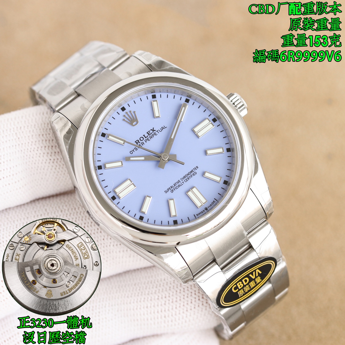 NO:819683,Produced by Tongyi CBD, weighted version, original weight, weighing more than 150 grams!  Freshly recommended weights!  Counterweight!  !  Counterweight!  !  !  Rolex has recently launched a new version of the pure 904L counterweighted version of the Oyster Perpetual, which does not change any material impurities or the length of the strap. It has a built-in 3230 integrated movement (no calendar gap) and matches the full range of Oysters!  Hardcore recommendation!  2026 flagship product, the pinnacle replica of the Rolex Oyster 41MM Perpetual series, with full-color and full-size matrices, reshaping the ceiling of replica watches with original factory-level standards!  The 41MM gold size is accurately reproduced and fits the aesthetics of the wrist. It is equipped with the 3230 integrated movement (no calendar neutral design). It replicates the original movement's operating logic, has stable and accurate travel time, and restores the pure Rolex movement genes. The literal craftsmanship can be called the industry benchmark and has zero color difference from the original.  Presented, the bevel nail design is matched with precision polishing, supplemented by top printing technology, to create a full three-dimensional sense; the hands are made of the same original craftsmanship, with clear edges and no burrs, and the texture under light and shadow is comparable to the original. There are also 9 original and same color dials available to meet the matching needs of players of different styles.  Top-notch workmanship permeates every detail, and CBD's ultimate pursuit of quality is fully demonstrated in this watch. The buckle LOGO adopts CNC carving technology, with a regular and clear outline, exclusive light treatment on the inside, double upgrade of tactile and visual texture, showing a technological breakthrough. The luminous configuration is in sync with the original factory standard, equipped with SL Blue luminous powder, retaining its unique subtle rough texture and black dot logo. This is not only the iconic attribute of Rolex, but also a hard-core proof of the restoration of CBD.  A masterpiece of craftsmanship, it pays homage to classics with millimeter-level reproduction standards. Every detail can withstand the rigorous appreciation of professional watch friends, and it can be called the benchmark of strength in the replica watch industry!  Look for the watch code 6R9999V6, counterweight version, original weight, weight up to more than 150 grams, high quality, rolex, gold19860909统一 CBD出品,配重版本,原装重量,重量150多克！新鲜推荐配重！配重！！配重！！！劳力士最新推出新版蚝式恒动型纯904L配重版本,不改变任何材料杂质与表带的长度,内置3230一体机芯（无日历空档）,对色全系列蚝式！ 硬核推荐！2026旗舰出品,劳力士蚝式41MM恒动系列复刻巅峰之作,全色系、全尺寸矩阵齐全,以原厂级标准重塑复刻腕表天花板！ 41MM黄金尺寸精准复刻,上手贴合腕间美学,搭载3230一体机芯（无日历空挡设计）,复刻原版机芯运转逻辑,走时稳定精准,还原纯正劳力士机芯基因.字面工艺堪称业内标杆与原装零色差的色彩呈现,斜角钉设计搭配精工打磨,辅以顶端印刷技术,立体感拉满；指针采用原装同源工艺,棱角分明且无毛边毛刺,光影下质感媲美正品.更提供9款原装同款彩色表盘可选,满足不同风格玩家的搭配需求. 顶级做工渗透每一处细节,CBD对品质的极致追求在此款腕表中展现得淋漓尽致.表扣LOGO采用CNC精雕工艺,轮廓规整清晰,内侧专属亮光处理,触感与视觉质感双重升级,尽显工艺突破.夜光配置同步原厂标准,搭载SL Blue夜光粉,保留其特有的细微粗糙质感及黑点标识,这既是劳力士标志性属性,更是CBD还原度的硬核证明. 匠心力作,以毫米级复刻水准致敬经典,每一处细节都经得起专业表友的严苛品鉴,堪称复刻腕表界的实力标杆！认准腕表编码6R9999V6,配重版本,原装重量,重量高达150多克,高品质,,rolex,gold,Watch