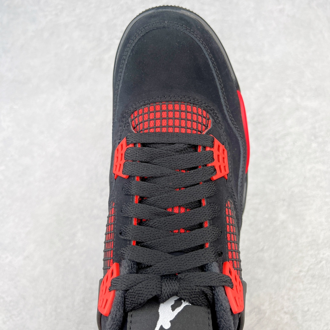 图片[4]-💰460 ＃GX Air Jordan AJ4 Retro \”Red Thunder\” 黑红雷电 CT8527-016 圈内最强四代 独家外贸特供尺码含 45.5 49.5 50.5 耗时半年巨作 全套原纸板楦头开发 原厂特供皮料加持 确保原汁原味 完美呈现四代版型 一比一鞋头弧度高度鞋身弧度 数据细节工艺流程均保持原鞋一致 原厂TPU网格鞋带扣 正确内里网布 菱角分明不变形无多余毛边 柔软性质感一致于原鞋 市场唯一原厂鞋扣模具 背面可见隐藏注塑口 原厂织唛标 原厂飞人电绣工艺 尾指中部跳三针 独家绑鞋带手法 印刷中底布 四线拉帮 米色美纹纸贴合固定 进口港宝加持 后跟自然饱满 全鞋荧光划线卡点 追求极致完美 每一双都是工艺品 多重QC质检 超越公司货的品控标准 实实在在的免检产品 尺码：40 40.5 41 42 42.5 43 44 44.5 45 45.5 46 47.5 48.5 49.5 50.5 编码：by5936030-运动鞋