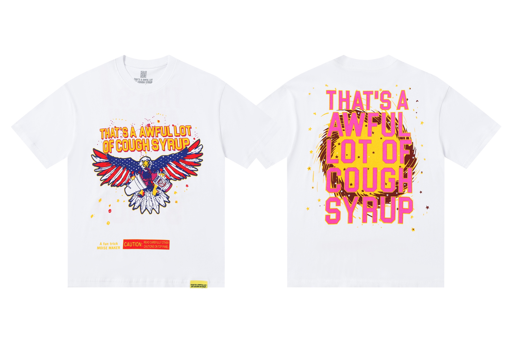 That's A Awful Lot Of Cough Syrup White Graphic Print T-Shirt