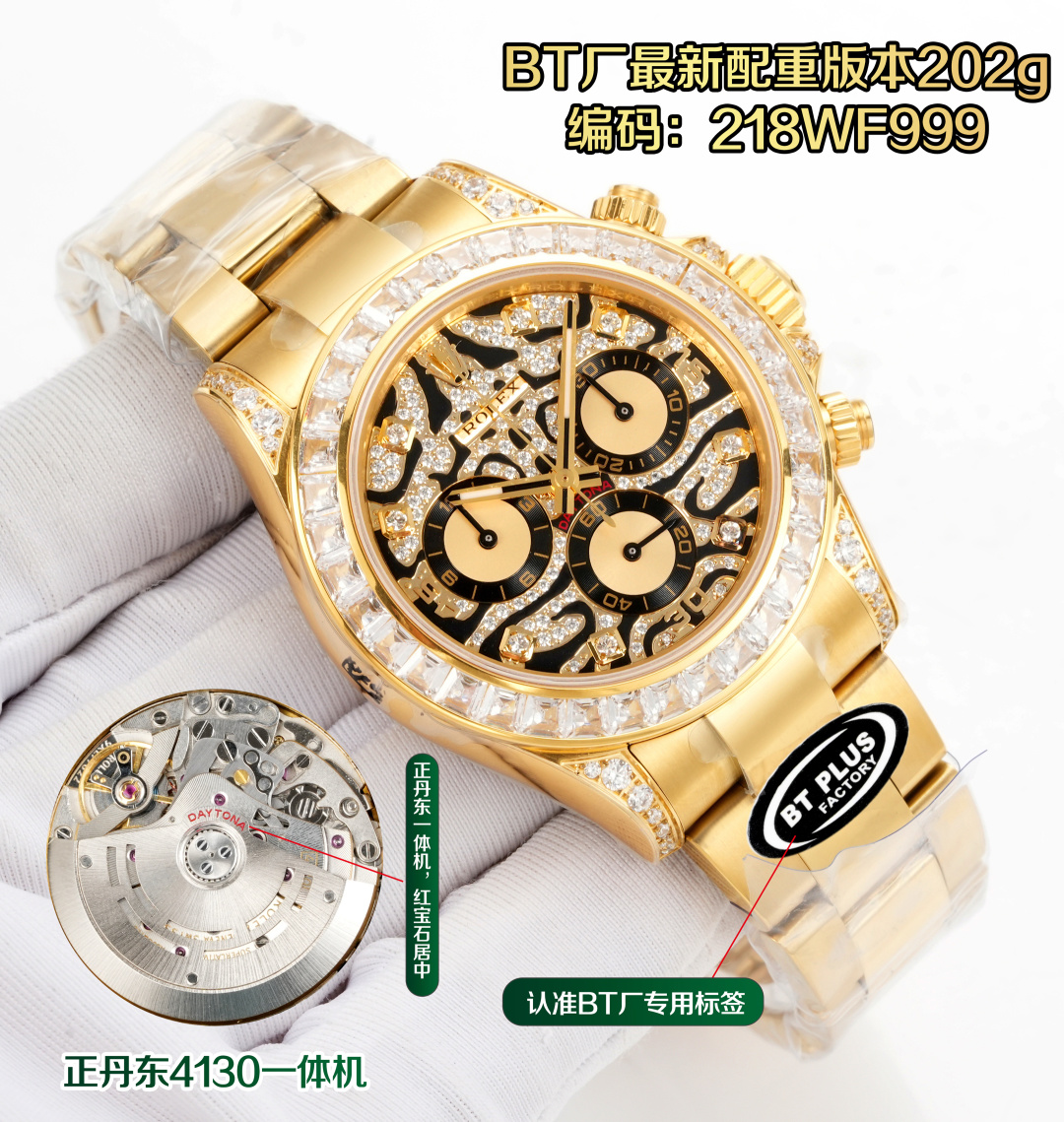 NO:641353,Produced by BT in Shanghai Dandong 4550 BT Factory, Rolex Daytona series MK1 Tiger Di absolutely fine, counterweight version, original weight, high version, weight about 205 grams, the American version of the Tiger Daytona is the Dandong all-in-one Daytona 'Eye of the Tiger' tiger pattern watch. '[Eye of the Tiger] Original details, exquisite workmanship, watch code, 218WF999. Daytona  116589TBR, with a black lacquer dial with diamonds, looks like the stripes on a tiger, and is nicknamed 'Eye of the Tiger' by watch fans. This new high-end Daytona launched by Rolex at the Baselworld 2019 is a special model of Daytona. This special model will not be displayed on the official website and retail stores. The watch diameter is 40mm, the movement model is Dandong, the functional chronograph, anti-magnetic. Platinum Tiger Eye  Golden Tiger Eyes T Square Diamond Meteorite Face  T square diamond ring mother-of-pearl diamond face) equipped with Dandong movement, size 40. The unknown Tiger Di is full of stars, all gold, tiger pattern dial, later changed to full diamonds. This watch is a new product at the Basel Watch Fair in 2019. The outer ring is inlaid with 36 T square diamonds, literally and  The scale diamonds are selected from the same grade, so as an official customized model, the level of luxury is obvious. The tiger pattern Daytona is like the pattern on a tiger, and the combination of black and gold highlights the masculinity. Look for the BT production code 218wf999.  Wearing a tiger watch in the Year of the Tiger brings strength to the tiger. Luxurious and exquisite recommended men’s multi-functional mechanical watch. The best luxury recommendation for gifts, please look for BT’s exclusive quality, rolex, gold19860909BT 出品 上海  丹东 4550 BT Factory,劳力士 ROLEX 迪通拿系列 MK1 老虎迪 绝对精品,配重版本,原装重量,高版本,重量205克左右,美版老虎迪通拿正丹东一体机Daytona 'Eye of the Tiger'虎纹面腕表.”【猛虎之眼】原版细节,做工精致,腕表编码,218WF999. 迪通拿Daytona 116589TBR,以黑色漆艺面盘搭配镶钻,看起来就像老虎身上的斑纹一样,被表迷昵称为”Eye of the Tiger' 老虎纹面. 这款在2019年巴塞尔表展劳力士推出新款的高端迪通拿,属于迪通拿的特殊款.这种特殊款官方并不会在官网和零售店展示出来 表径40mm表径,机芯型号丹东,功能计时,防磁.白金猛虎之眼 黄金猛虎之眼 T方钻石陨石面 T方钻石圈贝母钻面)搭载丹东机芯,尺寸40.不为人知的老虎迪满天星,全黄金,虎纹盘面,后改满钻,这款表是2019年巴塞尔表展的新品,外圈镶有36颗T方钻,字面以及刻度的碎钻同样的等级挑选而来,所以作为官方定制款,奢华程度显而易见.虎纹面迪通拿,像是老虎身上的花纹,黑金的搭配凸显雄性的刚猛.认准BT出品编码218wf999. 虎年戴虎表虎虎生威 奢华精致推荐男士多功能机械腕表 送礼最佳奢华推荐请认准BT独家品质,,rolex,gold,Watch